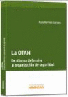 LA OTAN. DE ALIANZA DEFENSIVA A ORGANIZACION DE SEGURIDAD