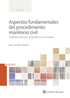 ASPECTOS FUNDAMENTALES PROCEDIMIENTO MONITORIO CIVIL