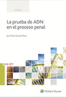 PRUEBA DE ADN EN EL PROCESO PENAL