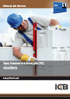 MANUAL TARJETA PROFESIONAL DE LA CONSTRUCCI�N (TPC). ALBA�ILER�A