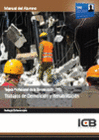MANUAL TARJETA PROFESIONAL DE LA CONSTRUCCI�N (TPC). TRABAJOS DE DEMOLICI�N Y RE