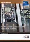MANUAL TARJETA PROFESIONAL DE LA CONSTRUCCI�N SECTOR METAL (TPM). INSTALACI�N DE ASCENSORES