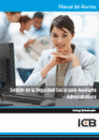 MANUAL GESTI�N DE LA SEGURIDAD SOCIAL PARA AUXILIARES ADMINISTRATIVOS