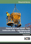MANUAL PREVENCI�N DE RIESGOS LABORALES. SECTOR CONSTRUCCI�N Y AFINES:
