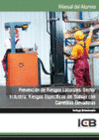 MANUAL PREVENCIN DE RIESGOS LABORALES. SECTOR INDUSTRIA: