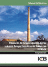 MANUAL PREVENCI�N DE RIESGOS LABORALES. SECTOR INDUSTRIA: