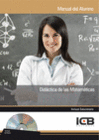 DID�CTICA DE LAS MATEM�TICAS. INCLUYE CD-INTERACTIVO