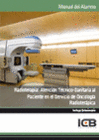 MANUAL RADIOTERAPIA: ATENCI�N T�CNICO-SANITARIA AL PACIENTE EN EL SERVICIO DE ON