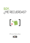 SOY, ME RECUERDAS?