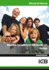 MANUAL DESARROLLO SOCIOAFECTIVO E INTERVENCI�N CON FAMILIAS