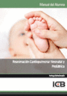 MANUAL REANIMACIN CARDIOPULMONAR NEONATAL Y PEDITRICA