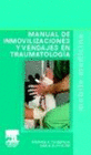 MANUAL DE INMOVILIZACIONES Y VENDAJES EN TRAUMATOLOG�A