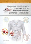 DIAGNSTICO Y MONITORIZACIN INMUNOLGICA DE LAS INMUNODEFICIENCIAS PRIMARIAS Y