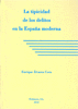 LA TIPICIDAD DE LOS DELITOS EN LA ESPA�A MODERNA