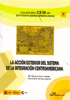 LA ACCI�N EXTERIOR DEL SISTEMA DE INTEGRACI�N CENTROAMERICANA