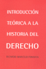 INTRODUCCI�N TE�RICA A LA HISTORIA DEL DERECHO.