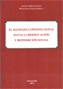 EL MANDATO CONSTITUCIONAL HACIA LA REEDUCACI�N Y REINSERCI�N SOCIAL