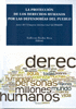 LA PROTECCI�N DE LOS DERECHOS HUMANOS POR LAS DEFENSOR�AS DEL PUEBLO