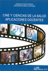 CINE Y CIENCIAS DE LA SALUD APLICACIONES DOCENTES.