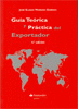 GU�A TE�RICA Y PR�CTICA DEL COMERCIO EXTERIOR