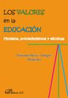 LOS VALORES EN LA EDUCACI�N. MODELOS, PROCEDIMIENTOS Y T�CNICAS