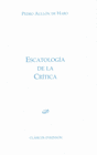 ESCATOLOG�A DE LA CR�TICA.