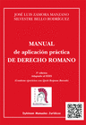 MANUAL DE APLICACI�N PR�CTICA DE DERECHO ROMANO.