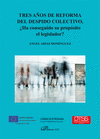 TRES AOS DE REFORMA DEL DESPIDO COLECTIVO, HA CONSEGUIDO SU PROPSITO EL LEGIS