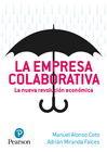 LA EMPRESA COLABORATIVA. LA NUEVA REVOLUCI�N ECON�MICA