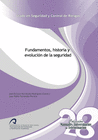 FUNDAMENTOS, HISTORIA, Y EVOLUCIO_N DE LA SEGURIDAD