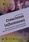CREACIONES (IN)HUMANAS