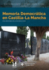 MEMORIA DEMOCRATICA EN CASTILLA LA MANCHA