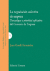 LA NEGOCIACIN COLECTIVA DE EMPRESA.