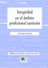 INTEGRIDAD EN EL MBITO PROFESIONAL SANITARIO.