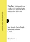 PRUEBA Y RAZONAMIENTO PROBATORIO EN DERECHO