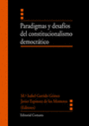 PARADIGMAS Y DESAFOS DEL CONSTITUCIONALISMO DEMOCRTICO