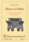 CHINA Y EL ISLAM CREACION DE IDENTIDADES SINOMUSULMANAS