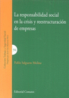 RESPONSABILIDAD SOCIAL EN LA CRISIS Y REESTRUCTURACION DE EMPRESAS