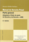 MANUAL DE DERECHO PENAL PARTE GENERAL ADAPTADO AL TITULO DE GRADO 2'ED
