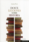 DOCE LECCIONES SOBRE HISTORIA. 2� EDICI�N