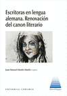 ESCRITORAS EN LENGUA ALEMANA RENOVACION DEL CANON LITERARIO