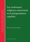 CONFESIONES RELIGIOSAS MINORITARIAS EN LA JURISPRUDENCIA ESPAOLA