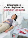 ENFERMERA EN CENTRO REGIONAL DE TRANSFUSIN SANGUINEA