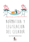 NORMATIVA Y LEGISLACI�N DEL CELADOR