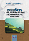 DISE�OS Y AN�LISIS ESTAD�STICOS PARA EXPERIMENTOS AGR�COLAS