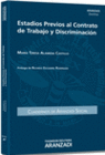 ESTADIOS PREVIOS AL CONTRATO DE TRABAJO Y DISCRIMINACI�N