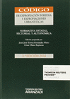 EXPROPIACIN FORZOSA Y EXPROPIACIONES URBANSTICAS (PAPEL + E-BOOK)