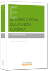 EL MODELO PENAL DE LA UNI�N EUROPEA