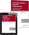 LA PRUEBA PROHIBIDA: EVOLUCI�N JURISPRUDENCIAL