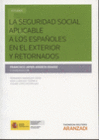 LA SEGURIDAD SOCIAL APLICABLE A LOS ESPAOLES Y RETORNADOS